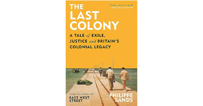 Review: The Last Colony by Philippe Sands